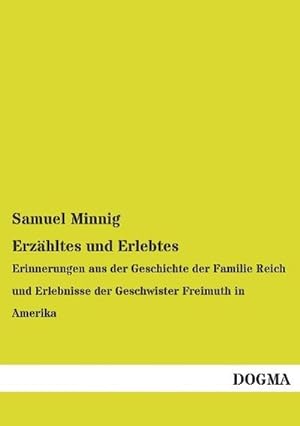 Seller image for Erzhltes und Erlebtes for sale by BuchWeltWeit Ludwig Meier e.K.