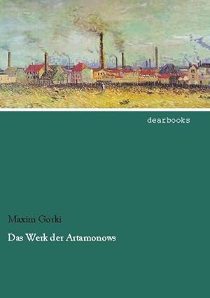 Bild des Verkufers fr Das Werk der Artamonows zum Verkauf von BuchWeltWeit Ludwig Meier e.K.