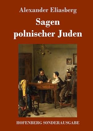 Immagine del venditore per Sagen polnischer Juden venduto da BuchWeltWeit Ludwig Meier e.K.