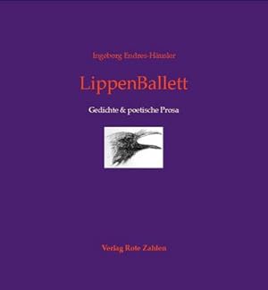 Immagine del venditore per LippenBallett venduto da BuchWeltWeit Ludwig Meier e.K.