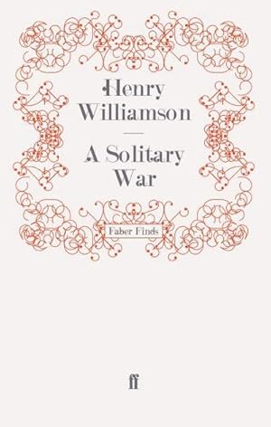 Imagen del vendedor de A Solitary War a la venta por BuchWeltWeit Ludwig Meier e.K.