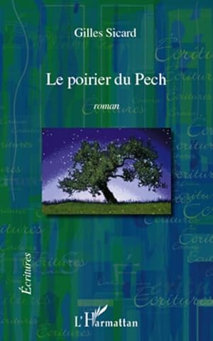 Seller image for Le poirier du Pech for sale by BuchWeltWeit Ludwig Meier e.K.