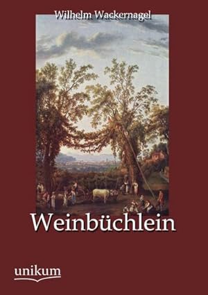 Imagen del vendedor de Weinbchlein a la venta por BuchWeltWeit Ludwig Meier e.K.