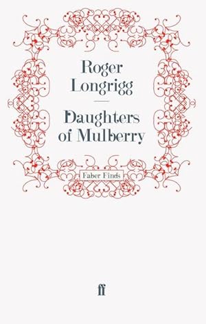 Image du vendeur pour Daughters of Mulberry mis en vente par BuchWeltWeit Ludwig Meier e.K.