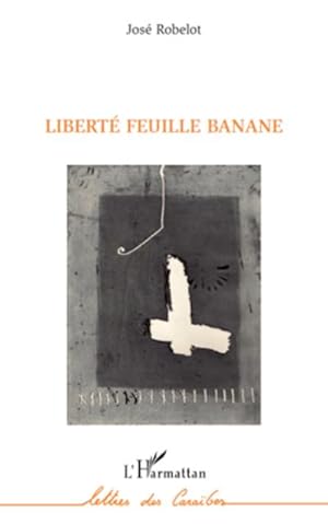 Image du vendeur pour Libert Feuille Banane mis en vente par BuchWeltWeit Ludwig Meier e.K.