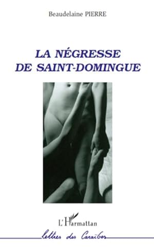 Seller image for La ngresse de Saint-Domingue for sale by BuchWeltWeit Ludwig Meier e.K.