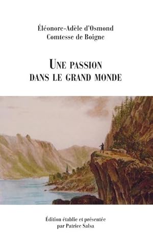 Seller image for Une passion dans le grand monde for sale by BuchWeltWeit Ludwig Meier e.K.