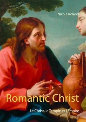 Bild des Verkufers fr Romantic Christ zum Verkauf von BuchWeltWeit Ludwig Meier e.K.