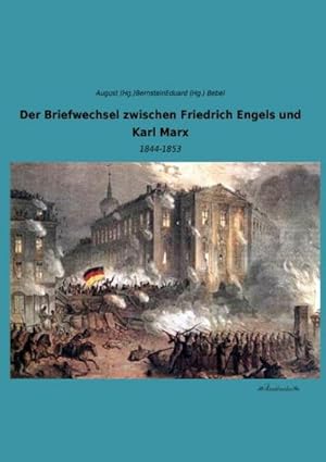 Imagen del vendedor de Der Briefwechsel zwischen Friedrich Engels und Karl Marx a la venta por BuchWeltWeit Ludwig Meier e.K.
