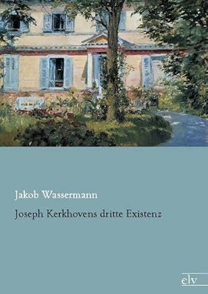 Image du vendeur pour Joseph Kerkhovens dritte Existenz mis en vente par BuchWeltWeit Ludwig Meier e.K.