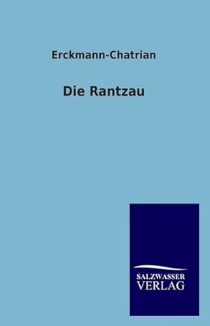 Seller image for Die Rantzau for sale by BuchWeltWeit Ludwig Meier e.K.