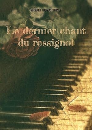 Imagen del vendedor de Le dernier chant du rossignol a la venta por BuchWeltWeit Ludwig Meier e.K.
