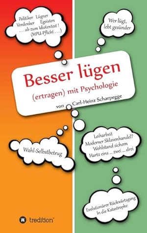 Image du vendeur pour Besser lgen (ertragen) mit Psychologie mis en vente par BuchWeltWeit Ludwig Meier e.K.