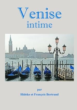 Seller image for Venise intime for sale by BuchWeltWeit Ludwig Meier e.K.