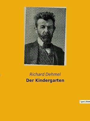 Seller image for Der Kindergarten for sale by BuchWeltWeit Ludwig Meier e.K.