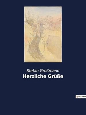 Seller image for Herzliche Gre for sale by BuchWeltWeit Ludwig Meier e.K.