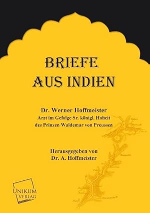 Imagen del vendedor de Briefe aus Indien a la venta por BuchWeltWeit Ludwig Meier e.K.