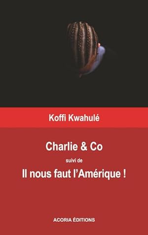 Seller image for Charlie &Co - Il nous faut l'Amrique for sale by BuchWeltWeit Ludwig Meier e.K.