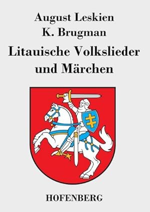 Bild des Verkufers fr Litauische Volkslieder und Mrchen zum Verkauf von BuchWeltWeit Ludwig Meier e.K.