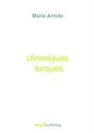 Seller image for Chroniques turques for sale by BuchWeltWeit Ludwig Meier e.K.