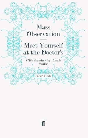 Seller image for Meet Yourself at the Doctor's for sale by BuchWeltWeit Ludwig Meier e.K.