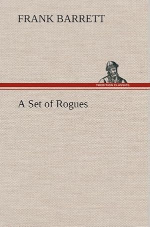 Seller image for A Set of Rogues for sale by BuchWeltWeit Ludwig Meier e.K.