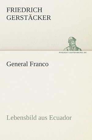 Seller image for General Franco for sale by BuchWeltWeit Ludwig Meier e.K.