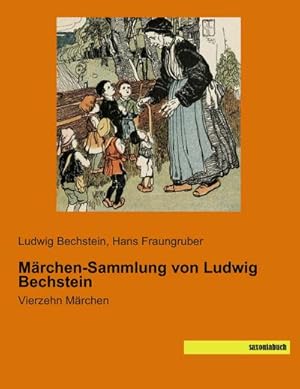 Imagen del vendedor de Mrchen-Sammlung von Ludwig Bechstein a la venta por BuchWeltWeit Ludwig Meier e.K.