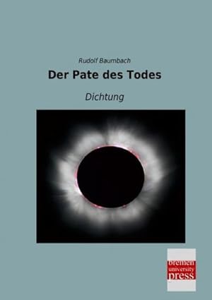 Image du vendeur pour Der Pate des Todes mis en vente par BuchWeltWeit Ludwig Meier e.K.