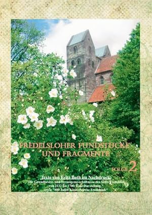 Image du vendeur pour Fredelsloher Fundstcke und Fragmente, Folge 2 mis en vente par BuchWeltWeit Ludwig Meier e.K.