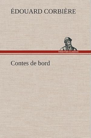 Seller image for Contes de bord for sale by BuchWeltWeit Ludwig Meier e.K.