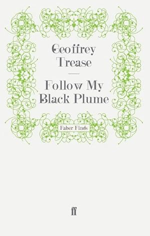 Seller image for Follow My Black Plume for sale by BuchWeltWeit Ludwig Meier e.K.