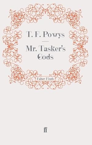 Seller image for Mr. Tasker's Gods for sale by BuchWeltWeit Ludwig Meier e.K.
