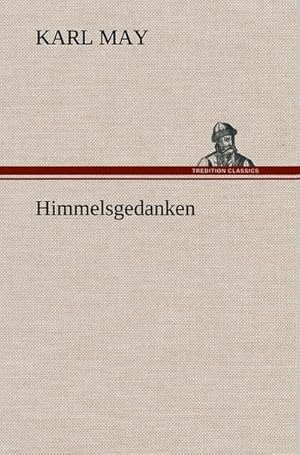 Image du vendeur pour Himmelsgedanken mis en vente par BuchWeltWeit Ludwig Meier e.K.