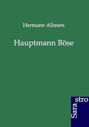 Seller image for Hauptmann Bse for sale by BuchWeltWeit Ludwig Meier e.K.