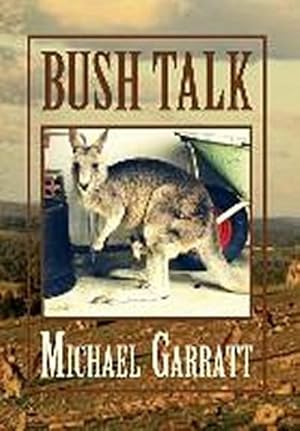 Seller image for Bush Talk for sale by BuchWeltWeit Ludwig Meier e.K.