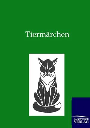 Seller image for Tiermrchen for sale by BuchWeltWeit Ludwig Meier e.K.