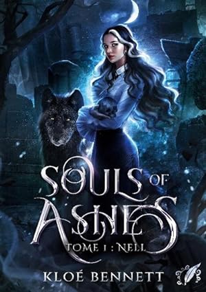 Bild des Verkufers fr Souls of Ashes - Tome 1 : Nell zum Verkauf von BuchWeltWeit Ludwig Meier e.K.