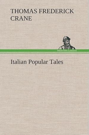 Seller image for Italian Popular Tales for sale by BuchWeltWeit Ludwig Meier e.K.