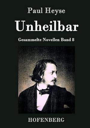 Seller image for Unheilbar for sale by BuchWeltWeit Ludwig Meier e.K.