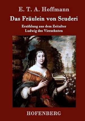 Seller image for Das Frulein von Scuderi for sale by BuchWeltWeit Ludwig Meier e.K.