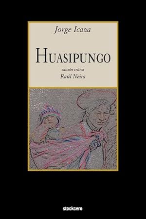 Seller image for Huasipungo for sale by BuchWeltWeit Ludwig Meier e.K.