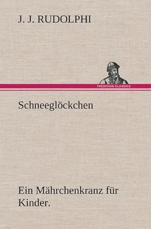 Image du vendeur pour Schneeglckchen mis en vente par BuchWeltWeit Ludwig Meier e.K.