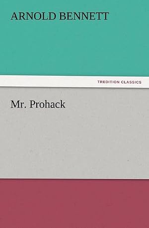 Imagen del vendedor de Mr. Prohack a la venta por BuchWeltWeit Ludwig Meier e.K.