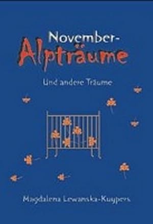 Seller image for Novemberalptrume for sale by BuchWeltWeit Ludwig Meier e.K.