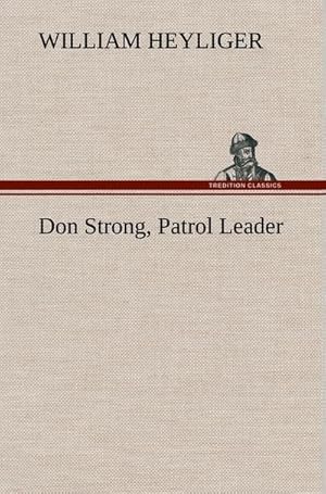 Seller image for Don Strong, Patrol Leader for sale by BuchWeltWeit Ludwig Meier e.K.