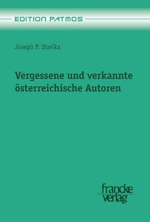 Seller image for Vergessene und verkannte sterreichische Autoren for sale by BuchWeltWeit Ludwig Meier e.K.
