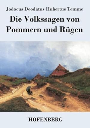 Seller image for Die Volkssagen von Pommern und Rgen for sale by BuchWeltWeit Ludwig Meier e.K.