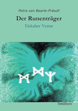 Imagen del vendedor de Der Runentrger a la venta por BuchWeltWeit Ludwig Meier e.K.