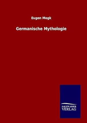 Seller image for Germanische Mythologie for sale by BuchWeltWeit Ludwig Meier e.K.